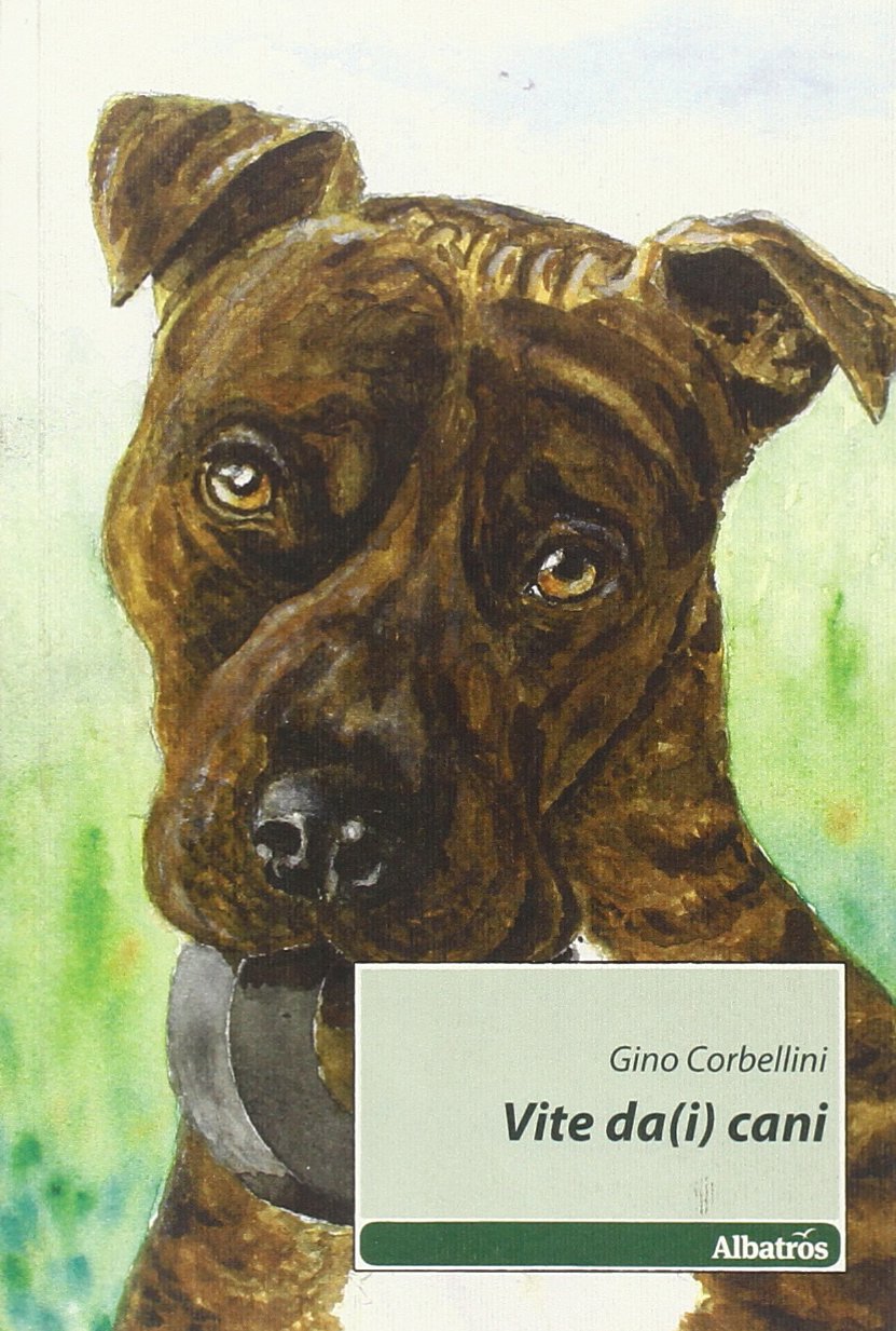 Vite da(i) cani (Nuove voci) Contemporary literature