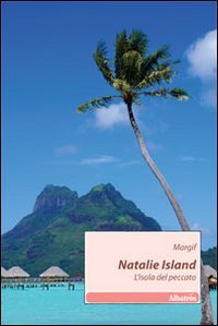 Natalie Island. L'isola del peccato book