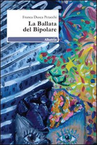 La ballata del bipolare book