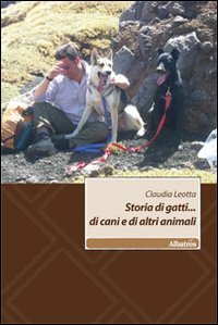 Storia di gatti... di cani e di altri animali book