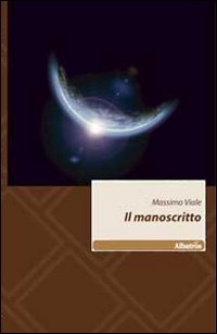 Il manoscritto (Nuove voci) Contemporary literature