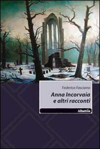 Anna Incorvaia e altri racconti book