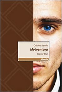 (Av)ventura. In your blue book