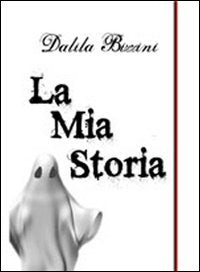 La mia storia (Nuove voci) Horror & Mystery