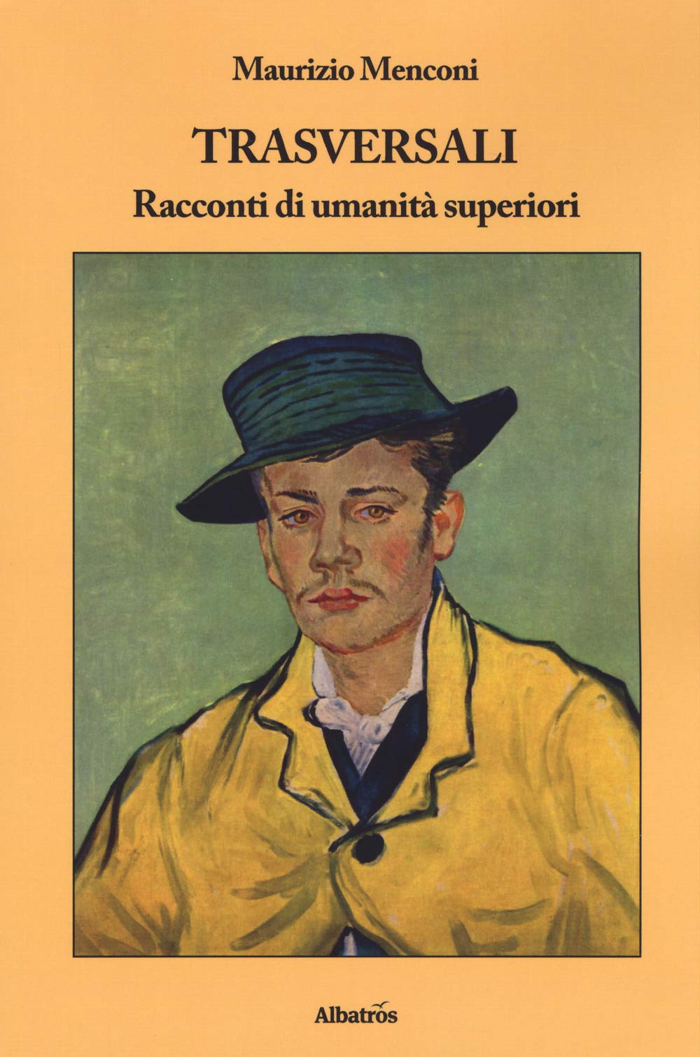 Trasversali. Racconti di umanità superiori book