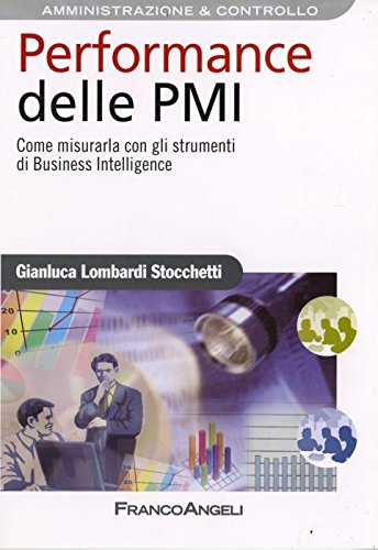 Performance delle PMI. Come misurarla con gli strumenti di business intelligence book