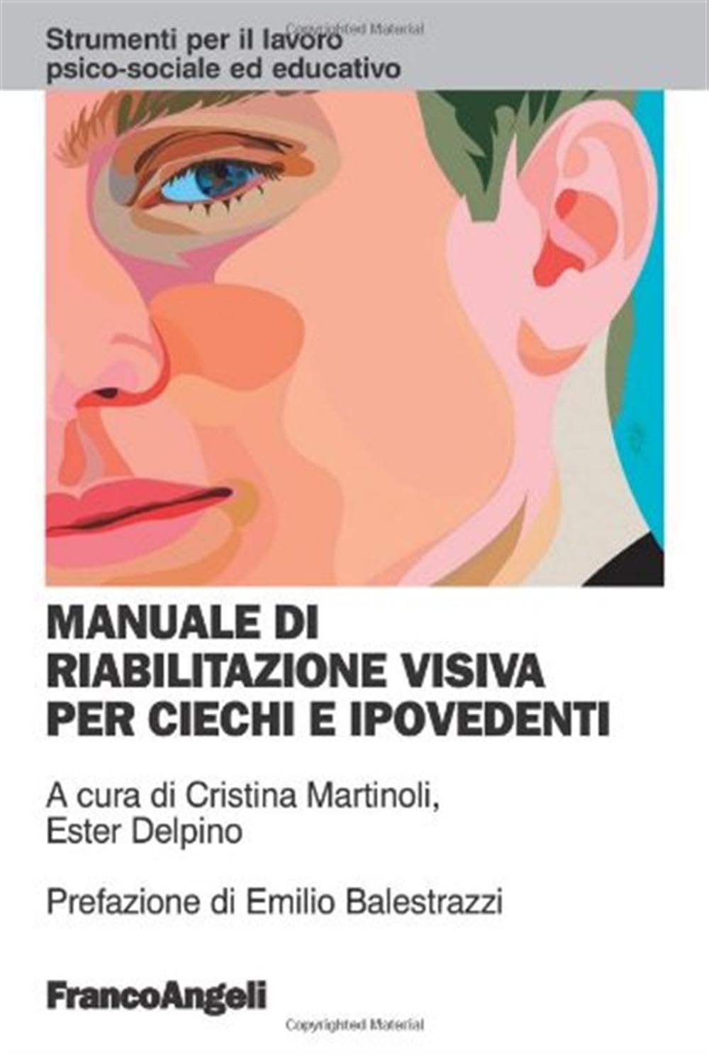 Manuale di rabilitazione visiva per ciechi e ipovedenti book