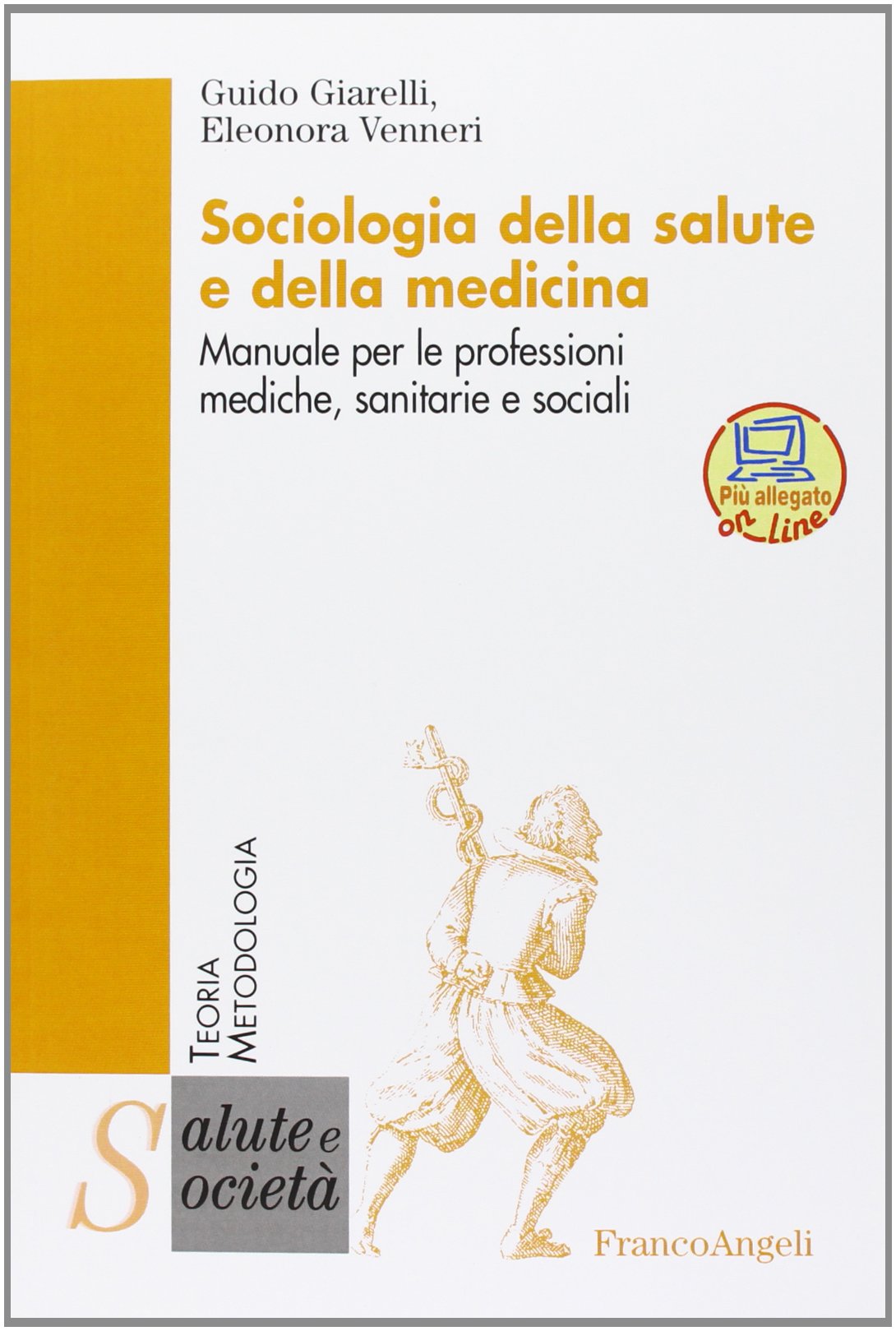 Sociologia della salute e della medicina. Manuale per le professioni mediche, sanitarie e sociali Non-fiction books