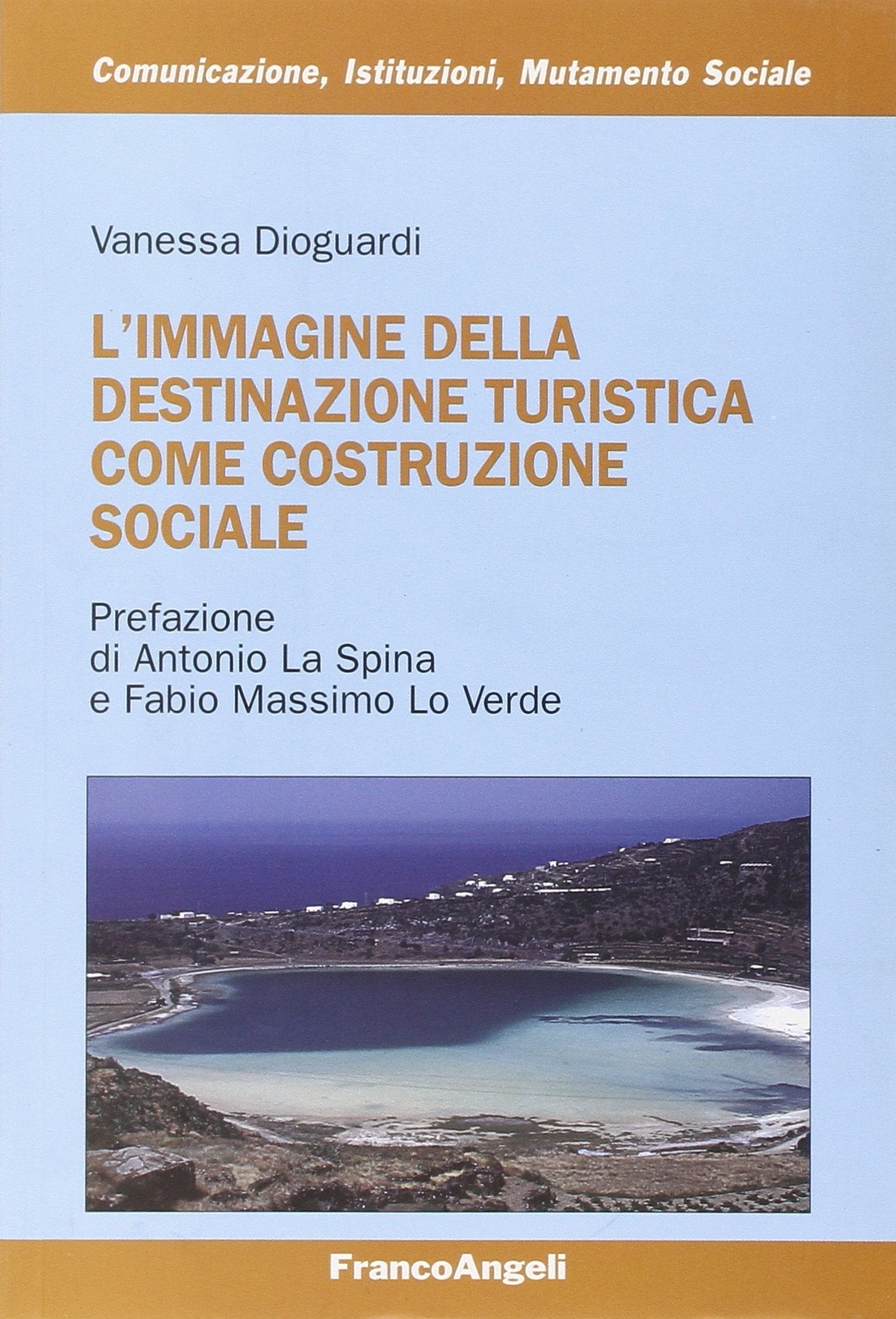 L'immagine della destinazione turistica come costruzione sociale book