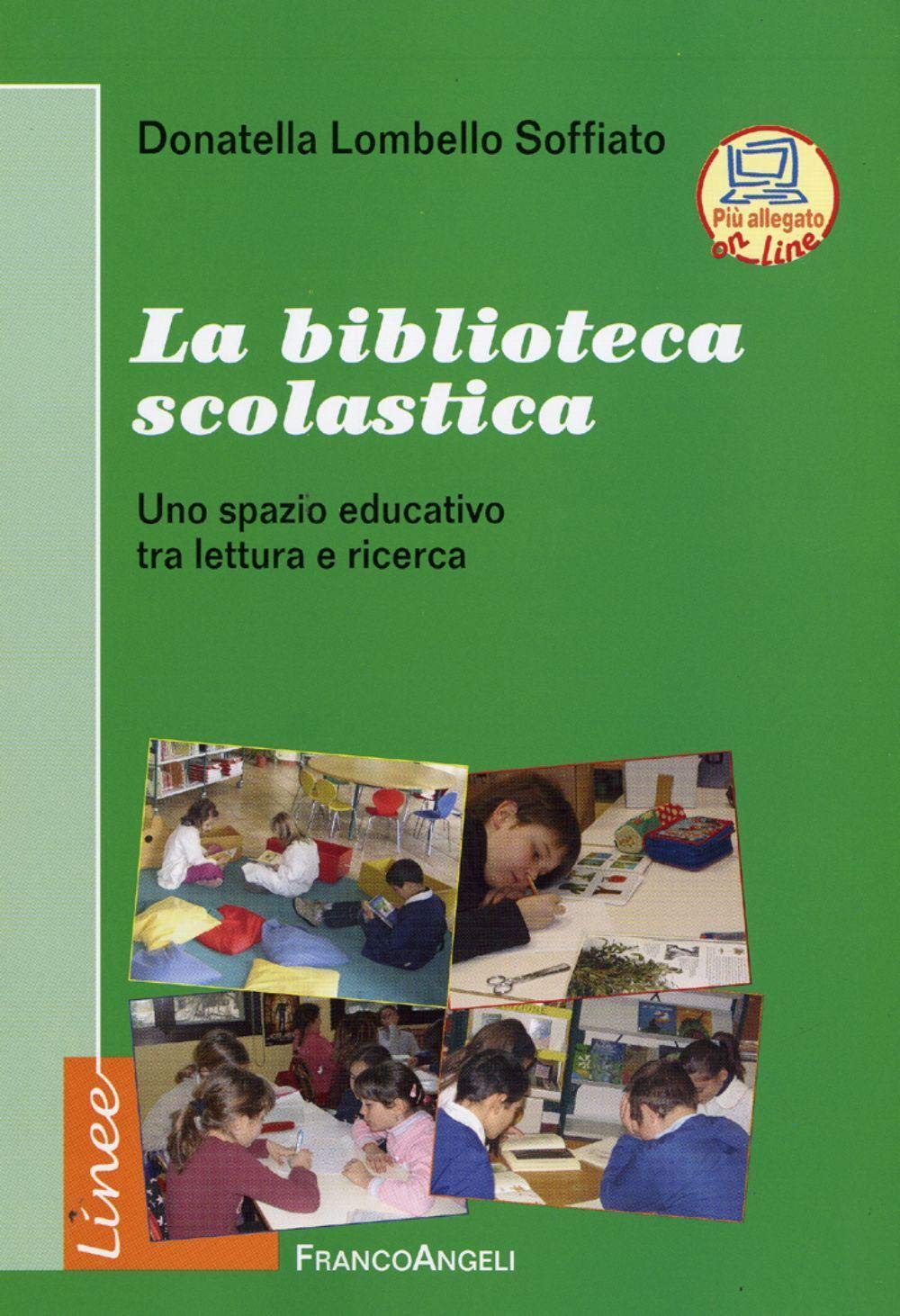 La biblioteca scolastica. Uno spazio educativo tra lettura e ricerca book