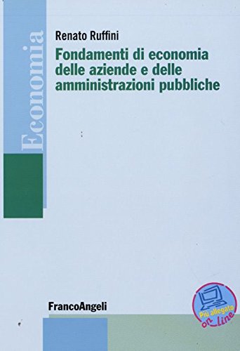 Fondamenti di economia delle aziende e delle amministrazioni pubbliche book
