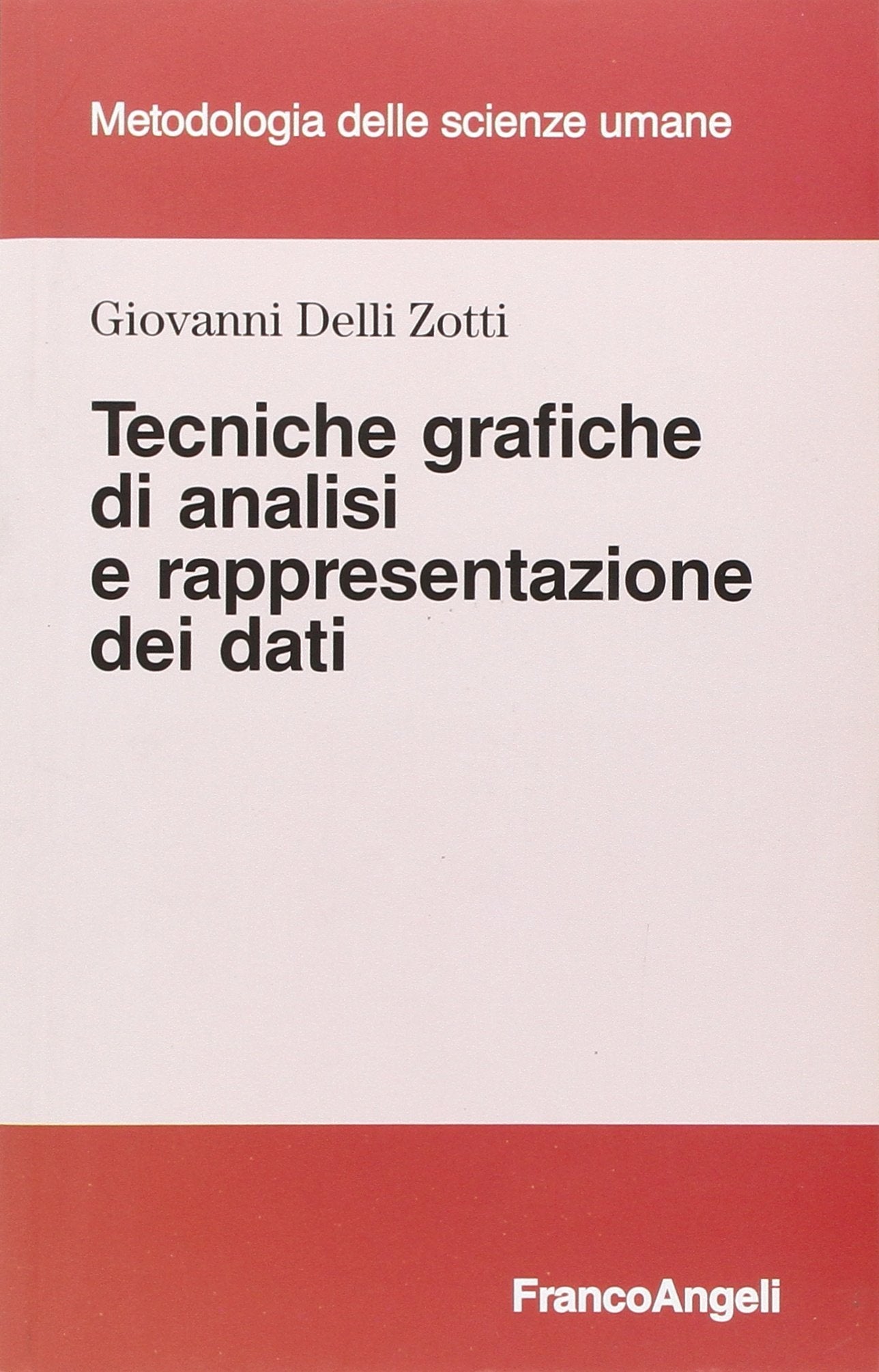 Tecniche grafiche di analisi e rappresentazione dei dati book