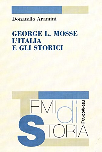 George L. Mosse, l'Italia e gli storici book