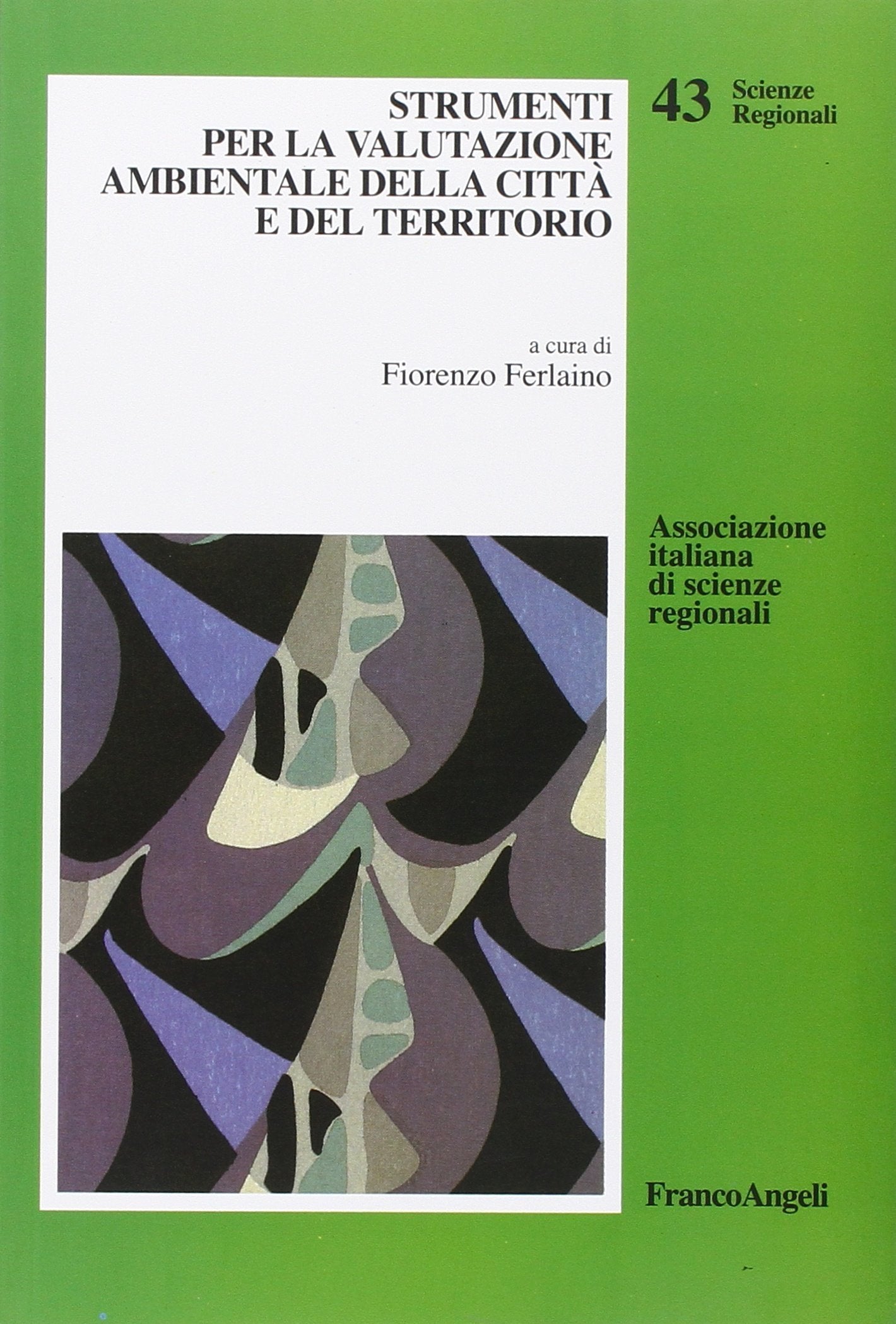 Strumenti per la valutazione ambientale della città e del territorio (Scienze regionali) Business, Finance & Career