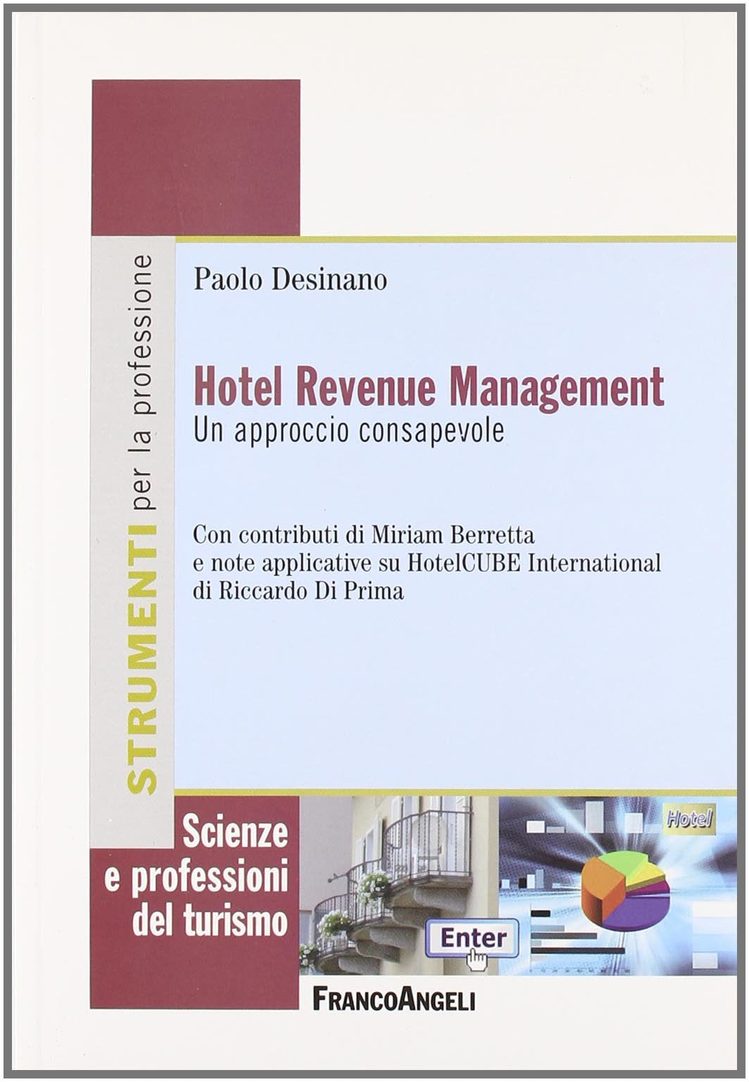 Hotel revenue management. Un approccio consapevole book