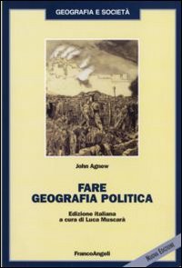Fare geografia politica book