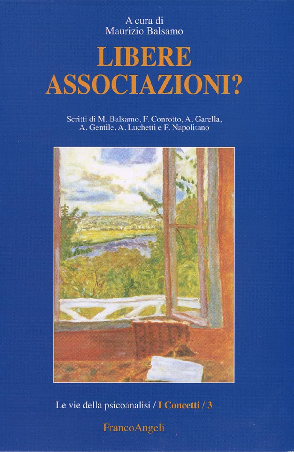 Libere associazioni? (Le vie della psicoanalisi) Psychology