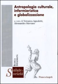 Antropologia culturale, infermieristica e globalizzazione book