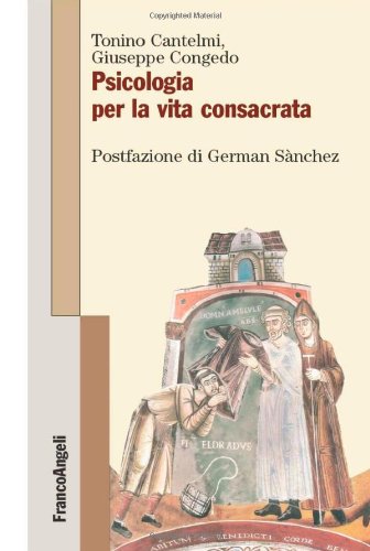 Psicologia per la vita consacrata Psychology