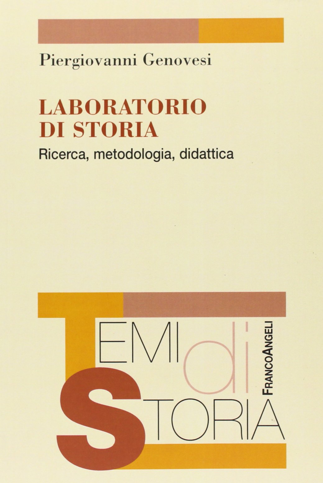 Laboratorio di storia. Ricerca, metodologia, didattica book