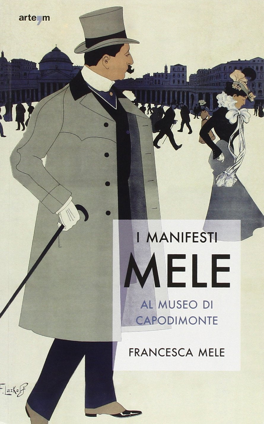 I manifesti Mele al Museo di Capodimonte. Ediz. illustrata book