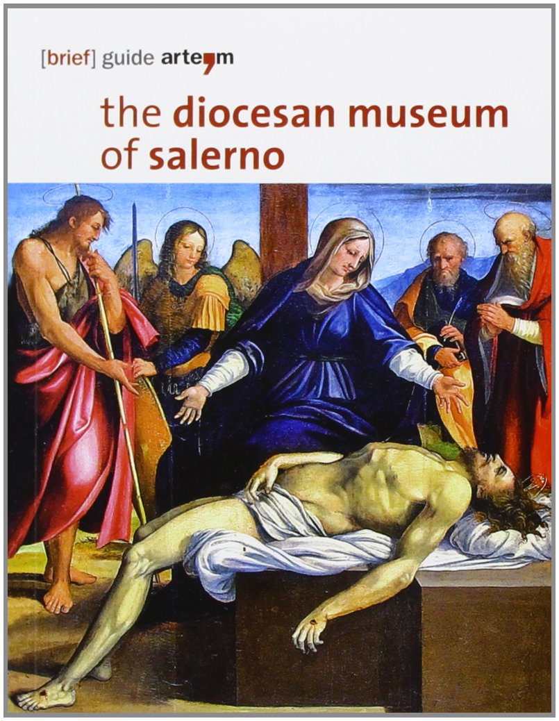 The Diocesan Museum of Salerno (Storia e civiltà) Film, Art & Culture