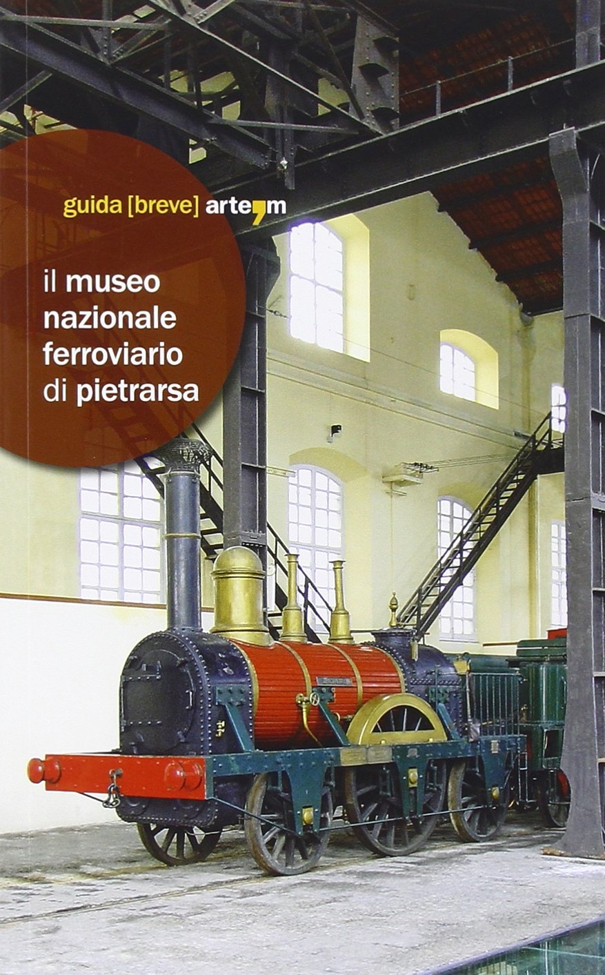 Il Museo Nazionale Ferroviario di Pietrarsa book