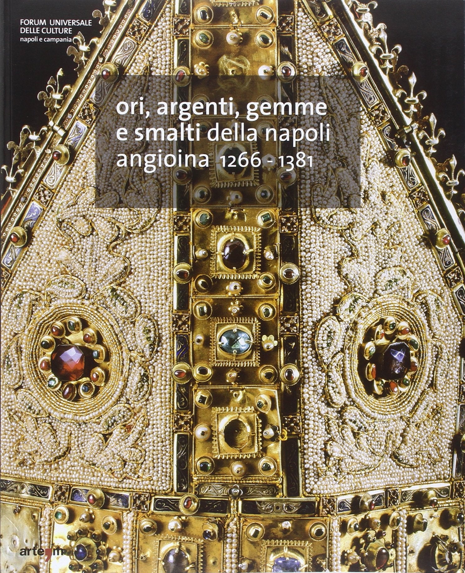 Ori, argenti, gemme e smalti della Napoli Angioina 1266-1381. Ediz. multilingue (Storia e civiltà) Film, Art & Culture