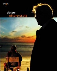 Piacere, Ettore Scola Books