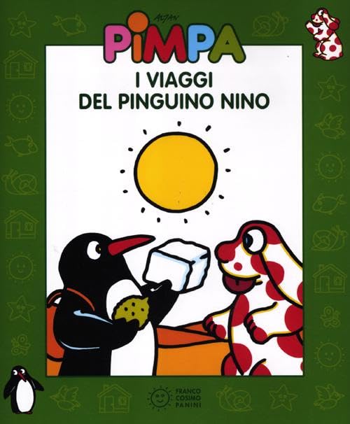Pimpa- I Viaggi Del Pinguino Nino + DVD book