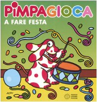 Pimpagioca a fare festa book