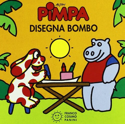 La Pimpa Books: Pimpa Disegna Bombo book
