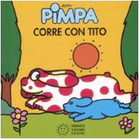 Pimpa corre con Tito book