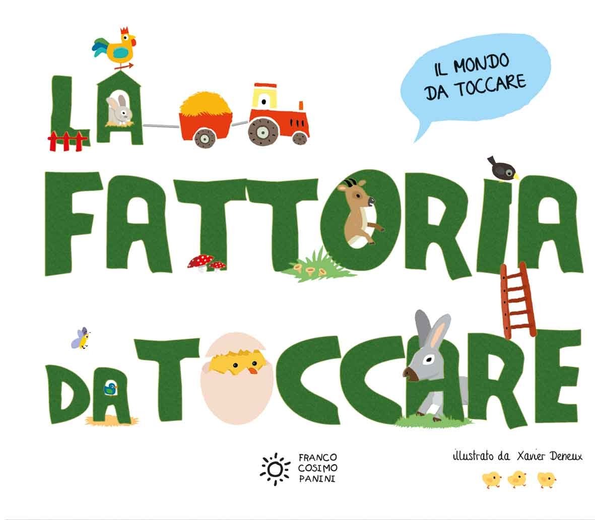 La fattoria da toccare (Il mondo da toccare) Non-fiction