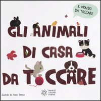 Gli animali di casa da toccare Tiptoi & Games