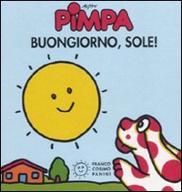 La Pimpa Books: Buongiorno, Sole! (Mini cubetti) Contemporary literature