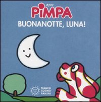 La Pimpa books: Buonanotte, luna book