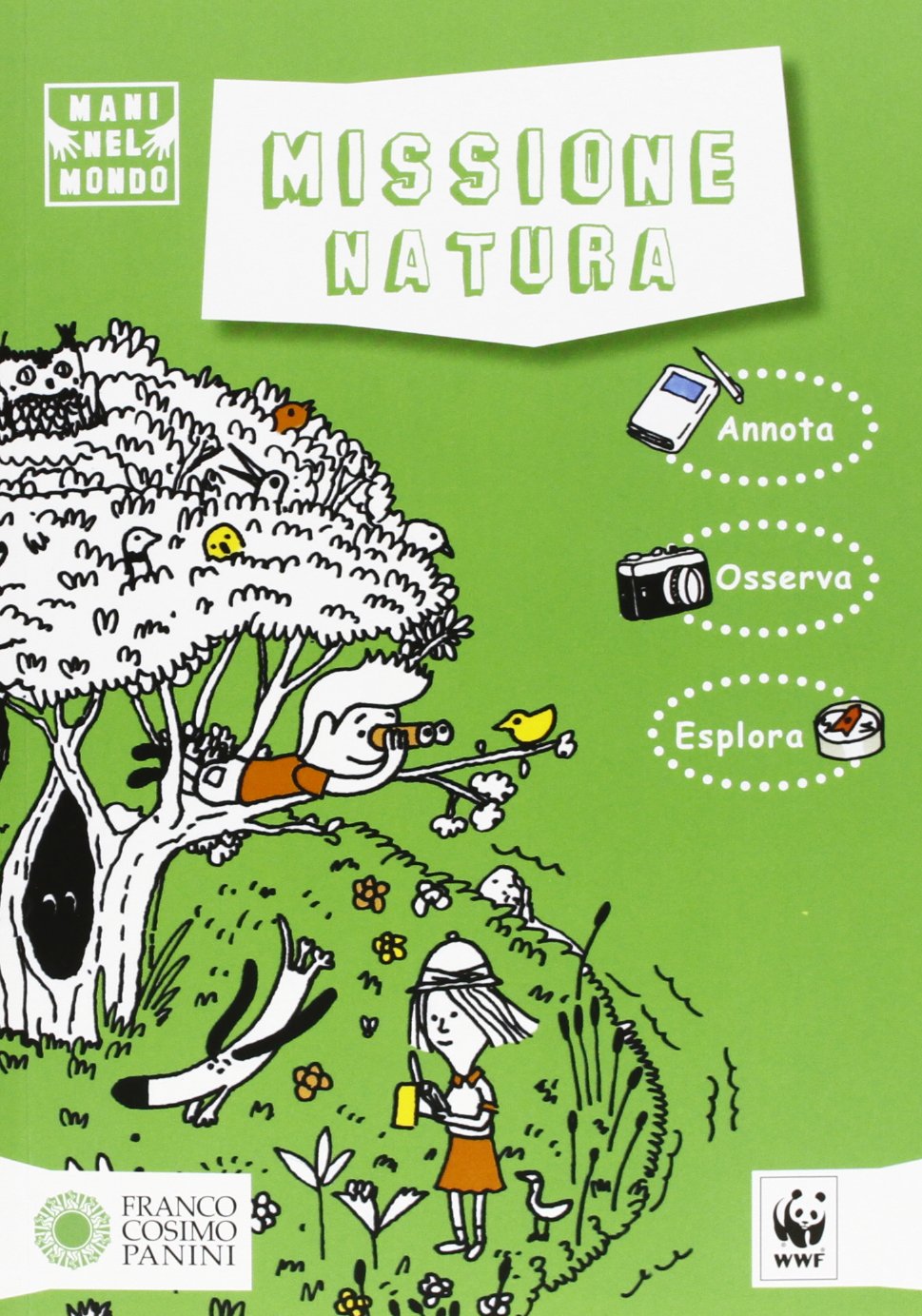 Missione natura. Ediz. illustrata book