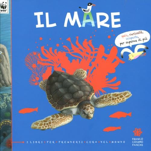 Il mare. I libri per prendersi cura del mondo book