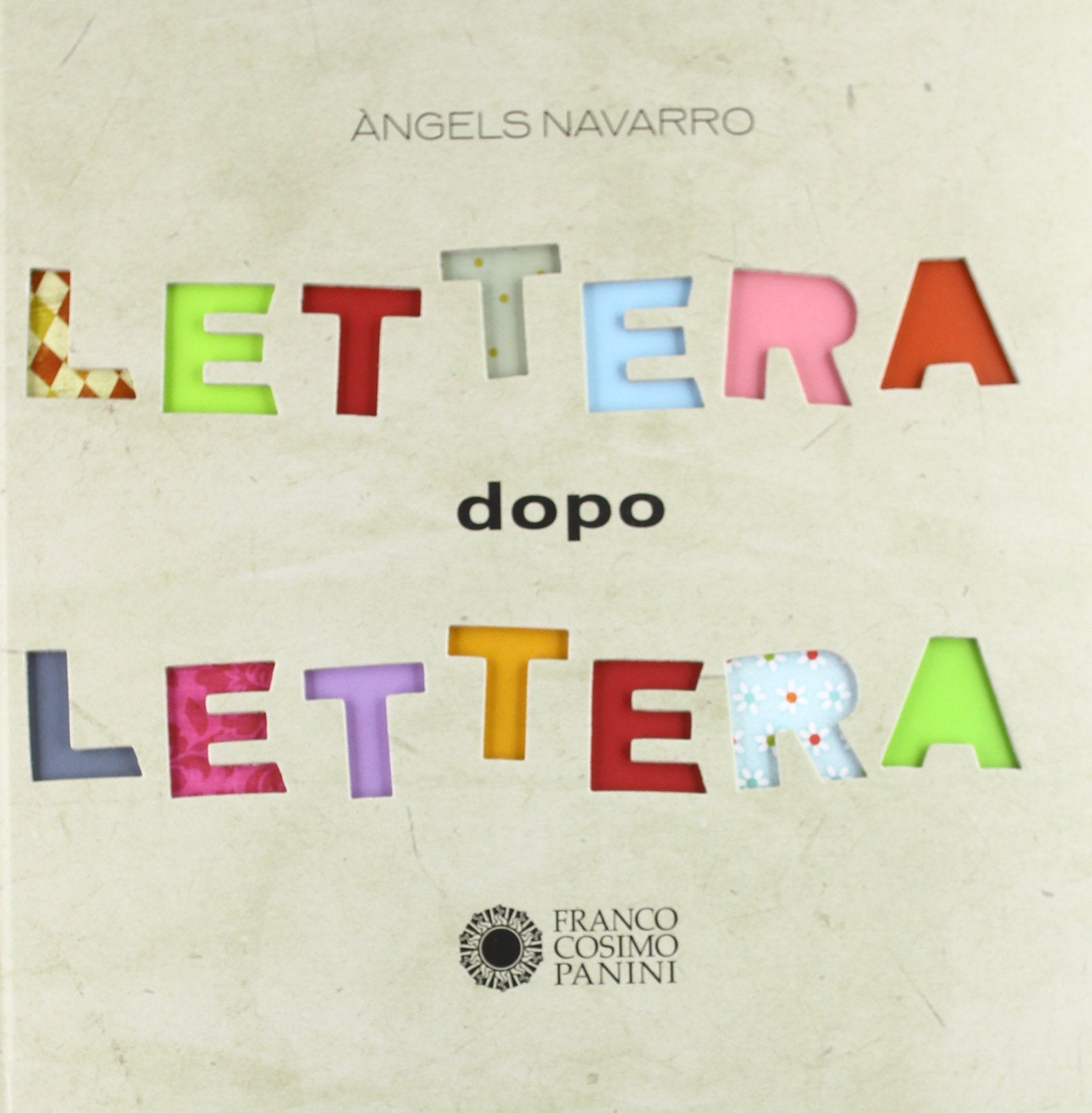Lettera dopo lettera. Ediz. illustrata book