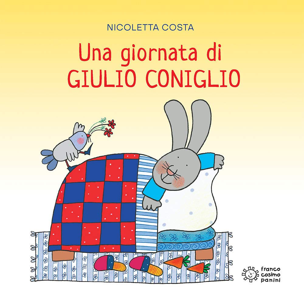 Una giornata di Giulio Coniglio (Nuovi quadrotti) Contemporary literature