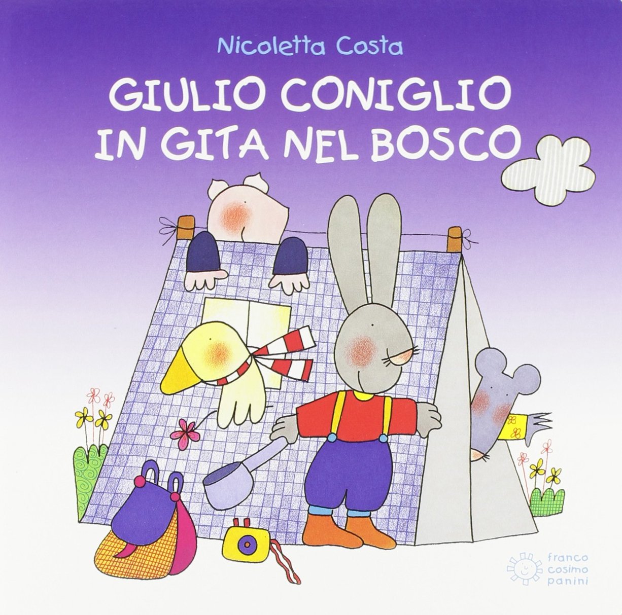 Giulio Coniglio: Giulio Coniglio in gita nel bosco book