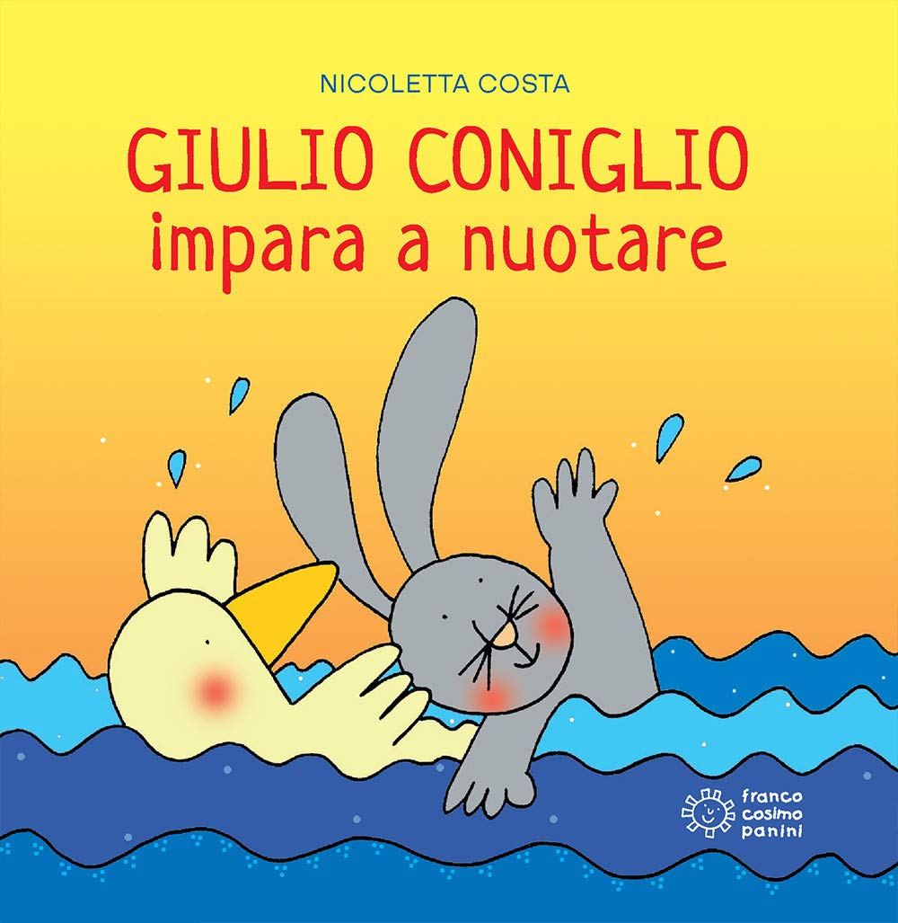 Giulio Coniglio impara a nuotare. Ediz. a colori book