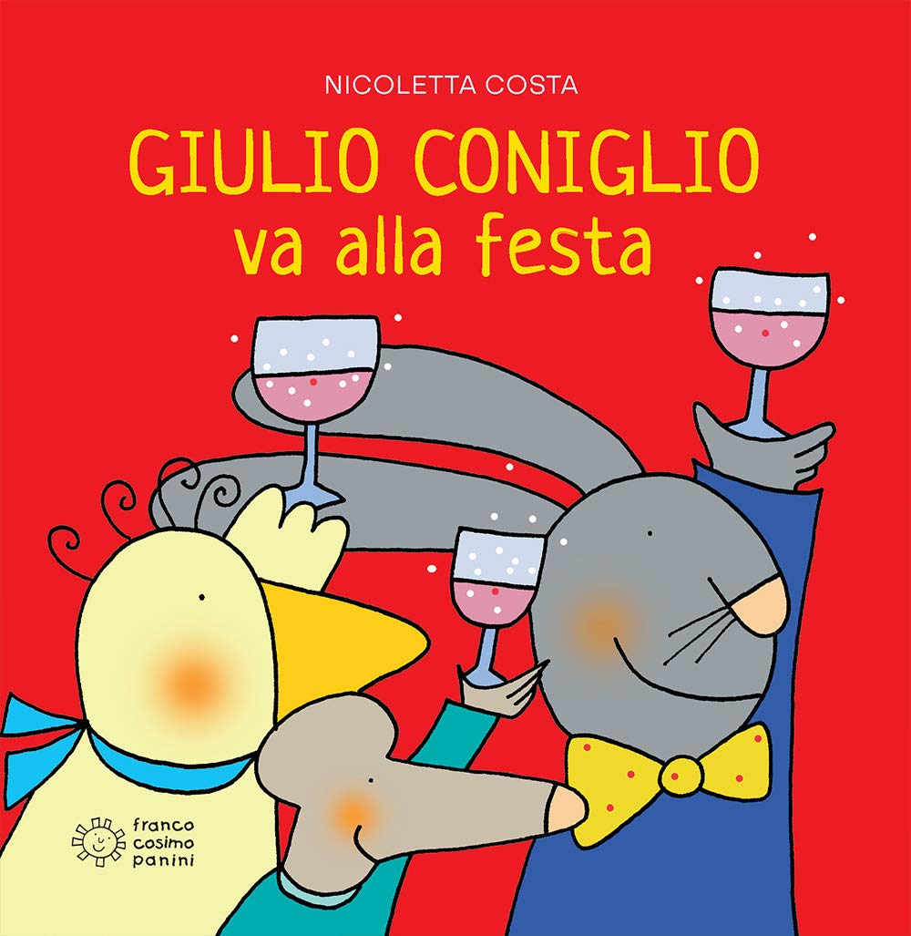 Giulio Coniglio va alla festa (Piccole storie) Contemporary literature