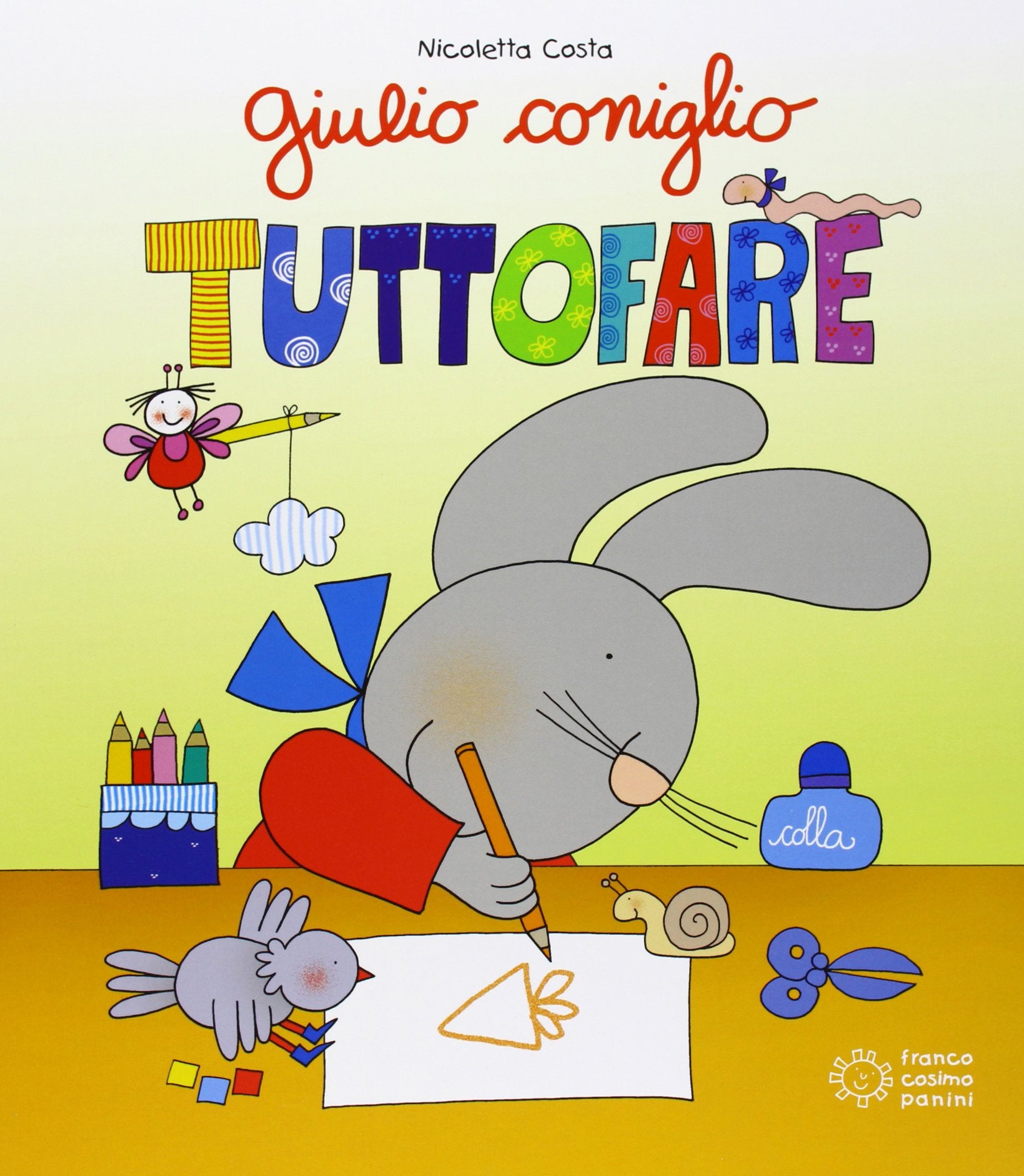 Giulio Coniglio tuttofare. Ediz. illustrata book