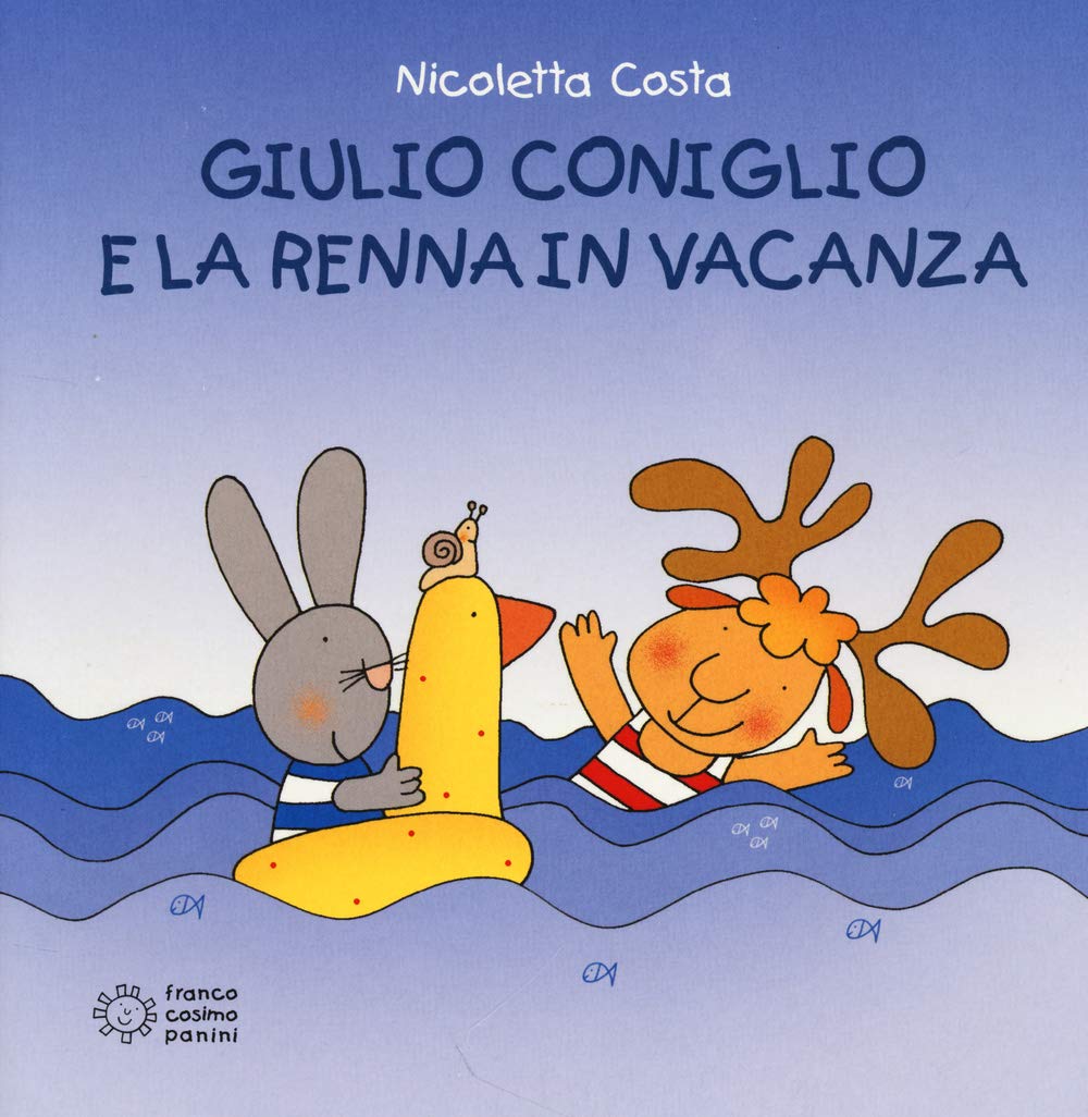 Giulio Coniglio e la renna in vacanza Contemporary literature