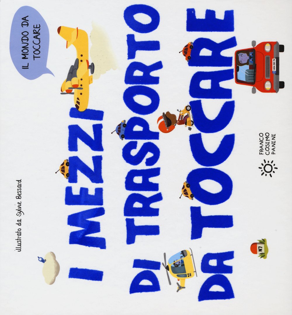 I mezzi di trasporto da toccare Non-fiction