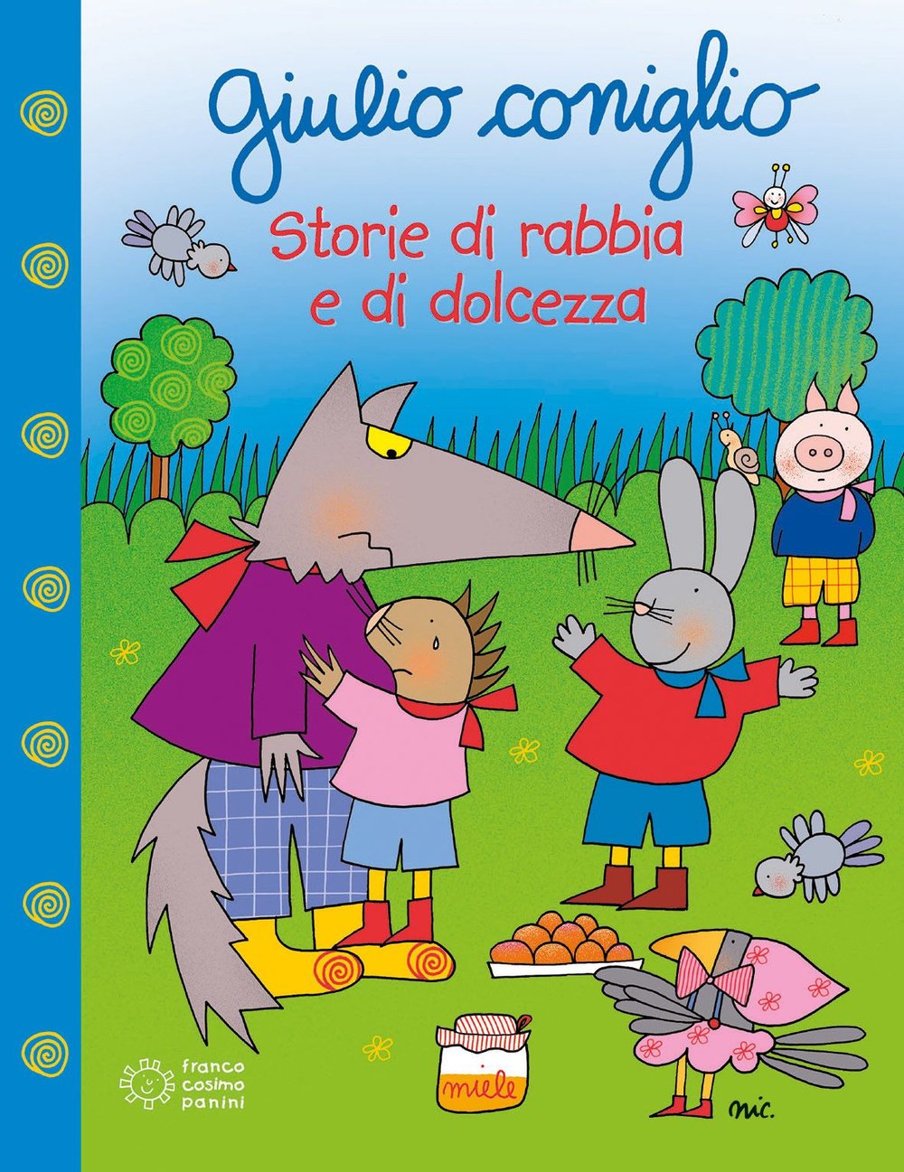 Giulio Coniglio storie di rabbia e dolcezza (Illustrati) Non-fiction