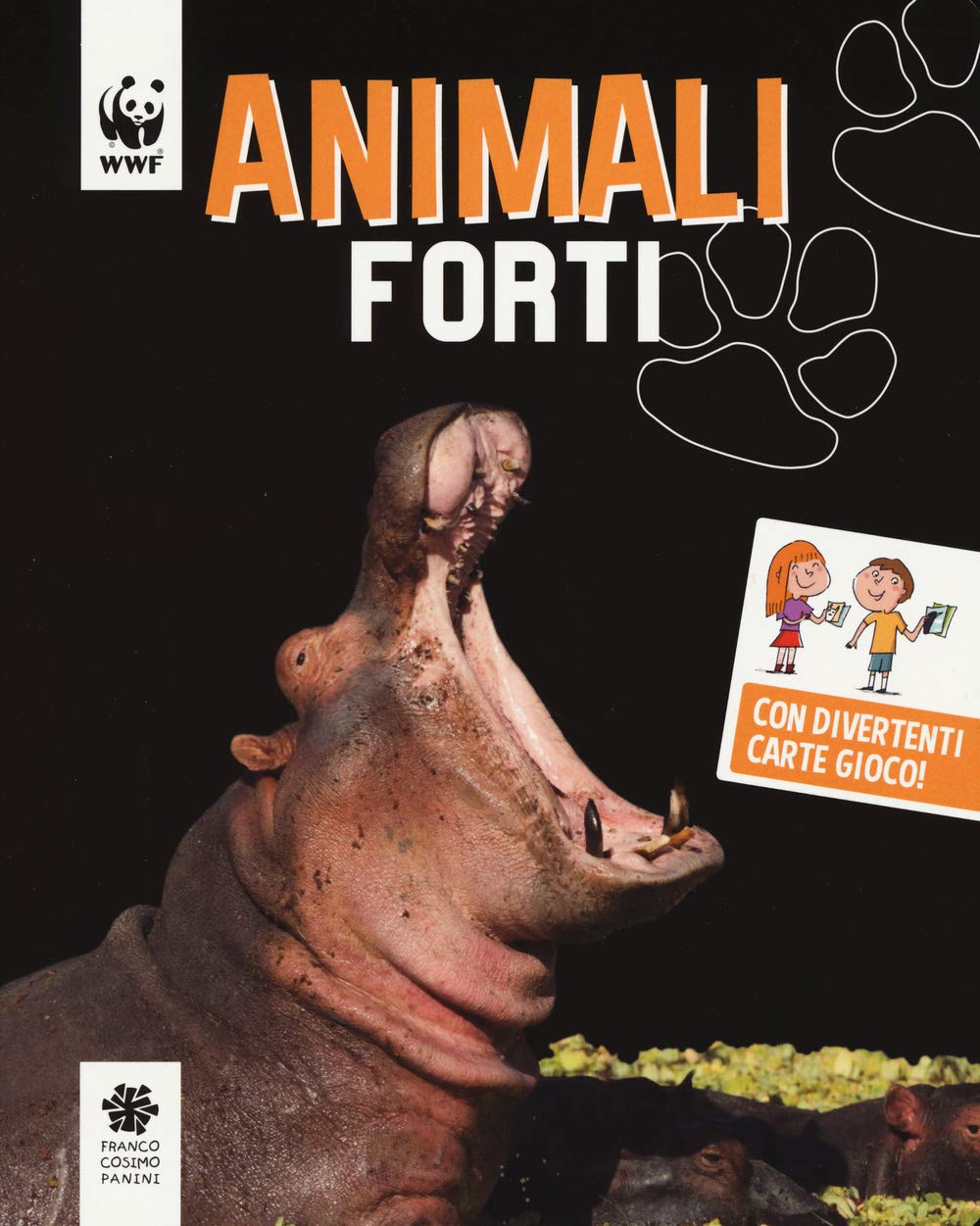 Animali forti. WWF. Guarda che tipi Non-fiction