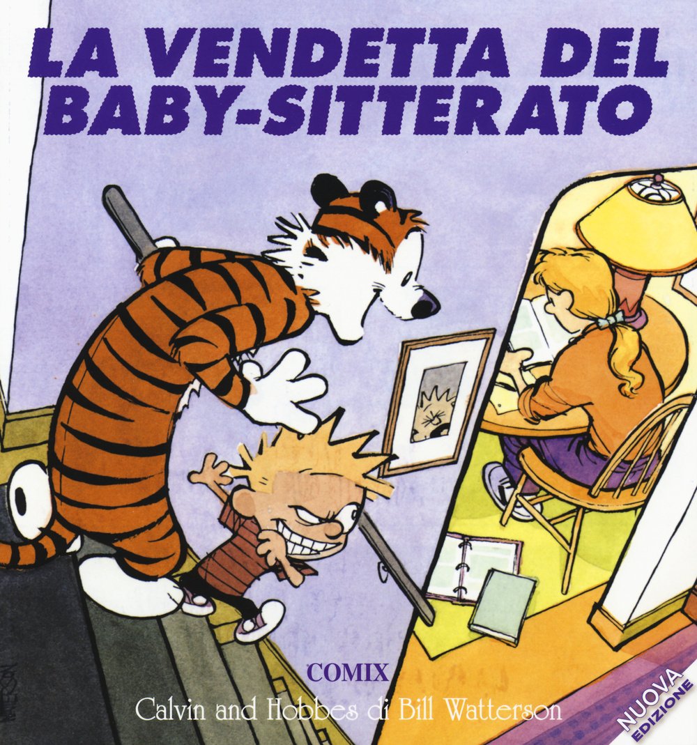 La vendetta del baby-sitterato. Calvin & Hobbes book